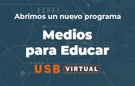 El Programa de Cualificación Docente “Medios para Educar” inicia con éxito en la Universidad de San Buenaventura